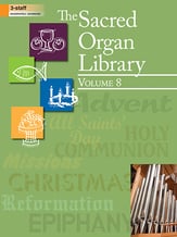 The Sacred Organ Library, Vol. 8 Organ sheet music cover